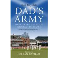 Dad's Army : How Freuchie Took Cricket by Storm