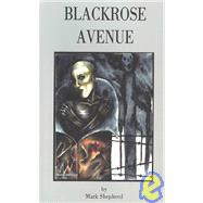Blackrose Avenue
