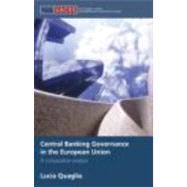 Central Banking Governance in the European Union: A Comparative Analysis