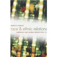 Race and Ethnic Relations American and Global Perspectives