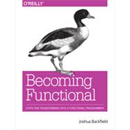 Becoming Functional, 1st Edition
