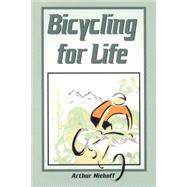 Bicycling for Life