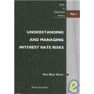 Understanding and Managing Interest Rate Risks