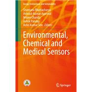 Environmental, Chemical and Medical Sensors