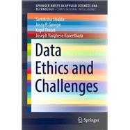 Data Ethics and Challenges