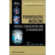 Perioperative Medicine Medical Consultation and Co-management