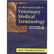 An Illustrated Guide to Veterinary Medical Terminology