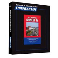 Pimsleur Chinese (Mandarin) Level 4 CD Learn to Speak and Understand Mandarin Chinese with Pimsleur Language Programs