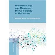 Understanding and Managing the Complexity of Healthcare