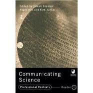 Communicating Science: Professional Contexts (OU Reader)