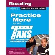 The Official TAKS Study Guide for Grade 8 Reading