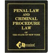 Penal Law and Criminal Procedure Law of the State of New York