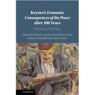 Keynes's Economic Consequences of the Peace after 100 Years