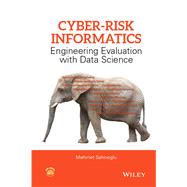 Cyber-Risk Informatics Engineering Evaluation with Data Science