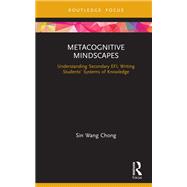 Metacognitive Mindscapes: Understanding Primary L2 Writing Students' Systems of Knowledge