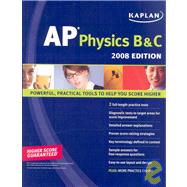 Kaplan Ap Physics B & C 2008