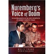 Nuremberg's Voice of Doom