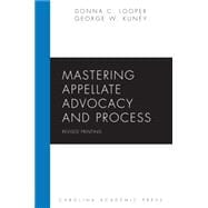 Mastering Appellate Advocacy and Process