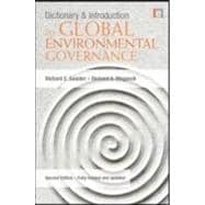 Dictionary and Introduction to Global Environmental Governance book cover, ISBN 9781844077519