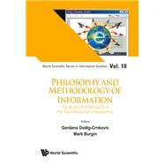 Philosophy and Methodology of Information