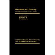 Household and Economy : Economic Theory, Econometrics, and Mathematical Economics