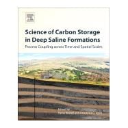Science of Carbon Storage in Deep Saline Formations