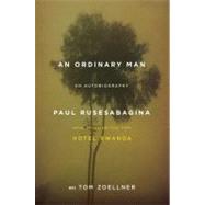 AN Ordinary Man An Autobiography