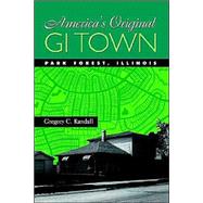 America's Original Gi Town