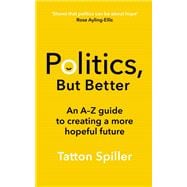 Politics But Better,9781783967520