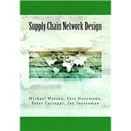 Supply Chain Network Design