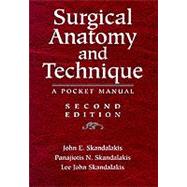 Surgical Anatomy and Technique : A Pocket Manual