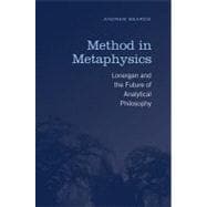 Method In Metaphysics