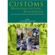 Customs Modernization Initiatives : Case Studies