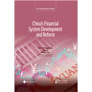 China’s Financial System Development and Reform