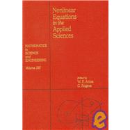 Nonlinear Equations in the Applied Sciences
