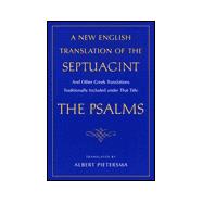 A New English Translation of the Septuagint: Psalms