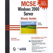 MCSE Windows 2000 Server Study Guide with CDROM