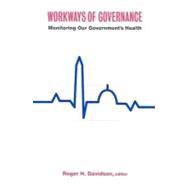 Workways of Governance Monitoring Our Government's Health