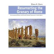Resurrecting the Granary of Rome