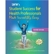 LWW's Student Success for Health Professionals MIE & Stedmans Medical Dictionary for Health Professions & Nursing Custom Edition Package