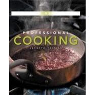 Professional Cooking, 7th Edition