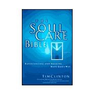 The Soul Care Bible/New King James Version: Experiencing and Sharing Hope God's Way