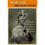 War on the Gulf Coast