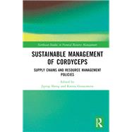 Sustainable Management of Cordyceps
