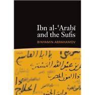Ibn Al-'arabi and the Sufis