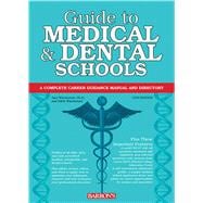 Barron's Guide to Medical & Dental Schools