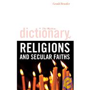 The Watkins Dictionary of Religions and Secular Faiths