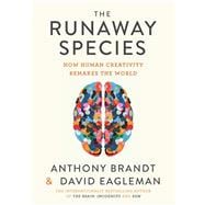 The Runaway Species,9781936787524