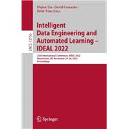 Intelligent Data Engineering and Automated Learning – IDEAL 2022