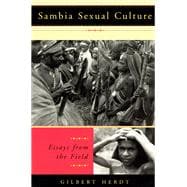 Sambia Sexual Culture: Essays from the Field